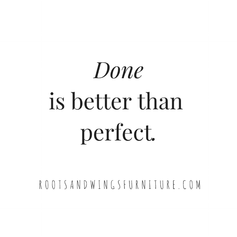 done+is+better+than+perfect