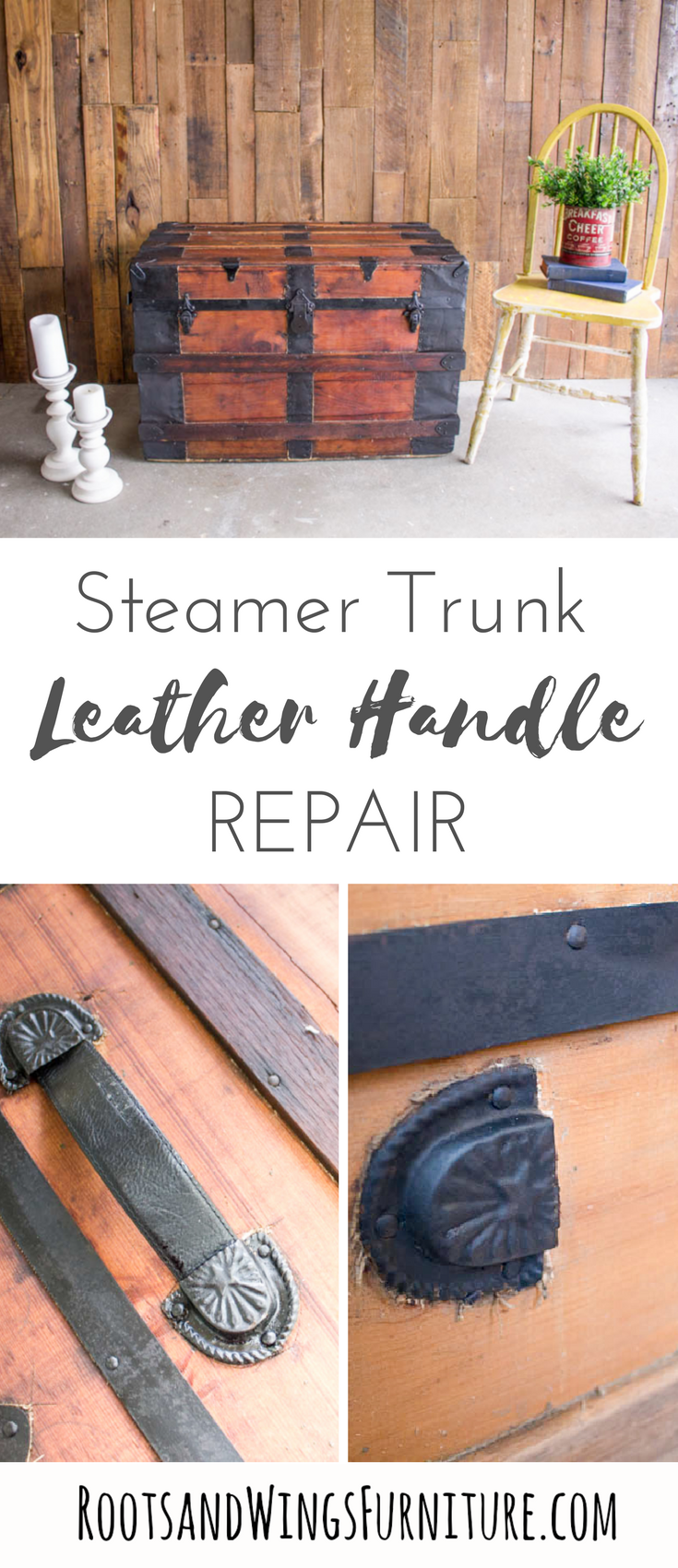 Steamer Trunk Handle Repair • Roots & Wings Furniture LLC